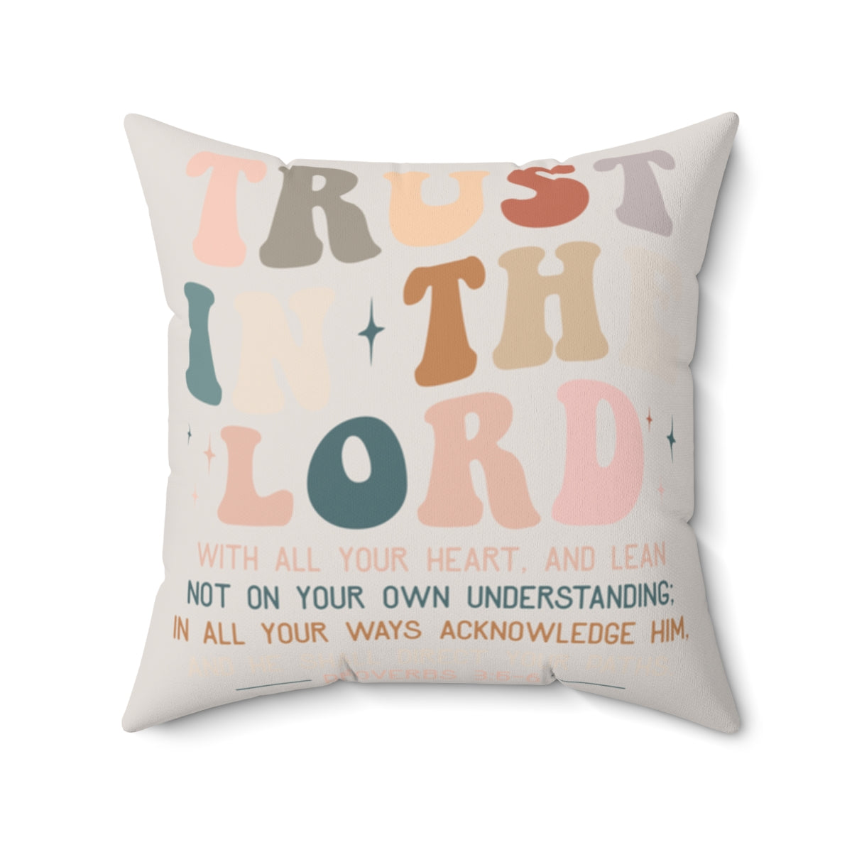 Decorative pillow with motivational quote on a white background. Size 20x20 inches.
