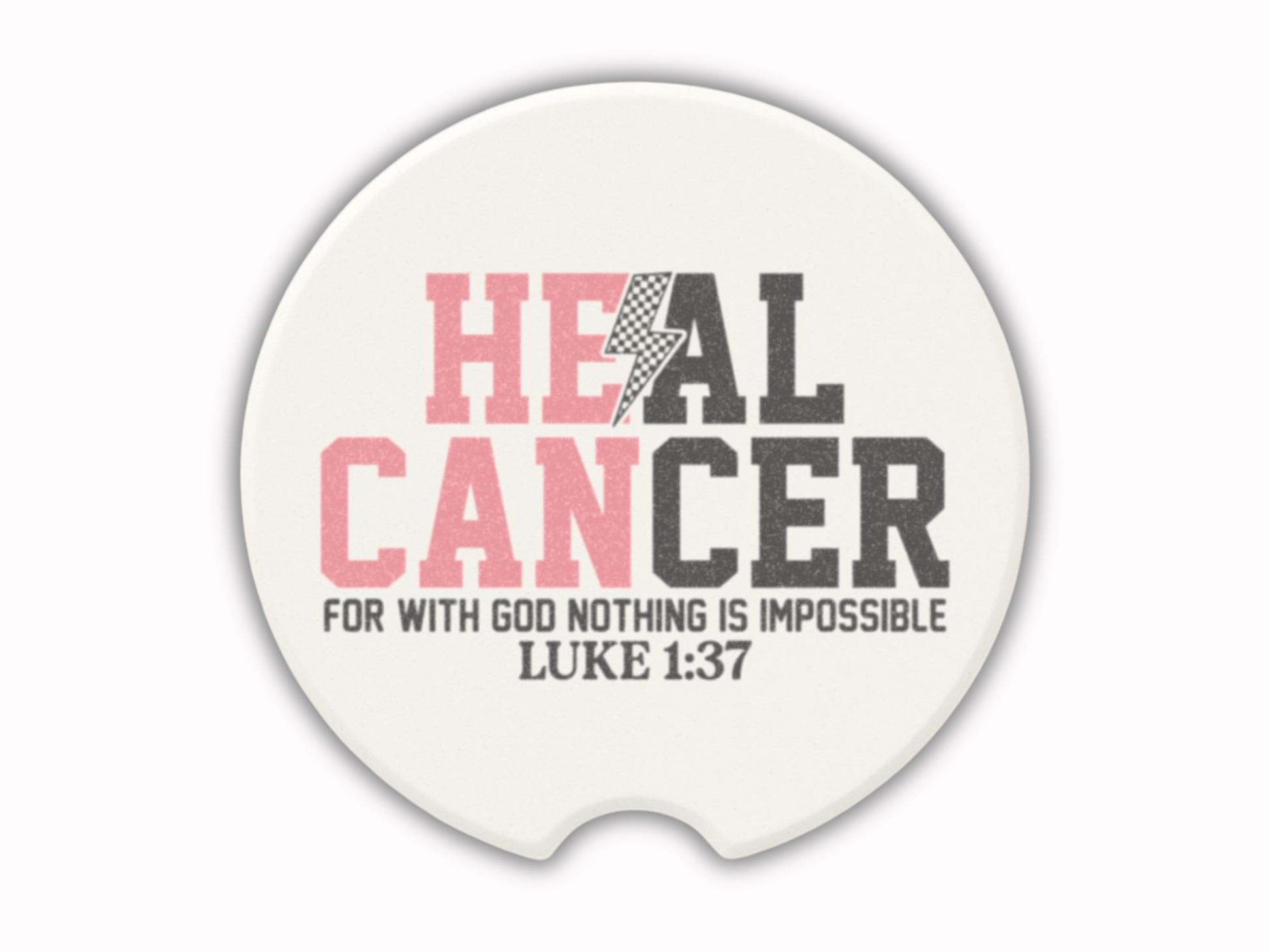 Round white car coaster with 'HEAL CANCER' text and Bible verse on a white background