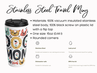 Alt text: "Colorful stainless steel travel mug with dog-themed design on a white background. Features include vacuum insulation, 15oz size, a black flip-top lid, and rounded corners. Keywords highlight it as leak-proof, dishwasher-safe, and BPA-free."