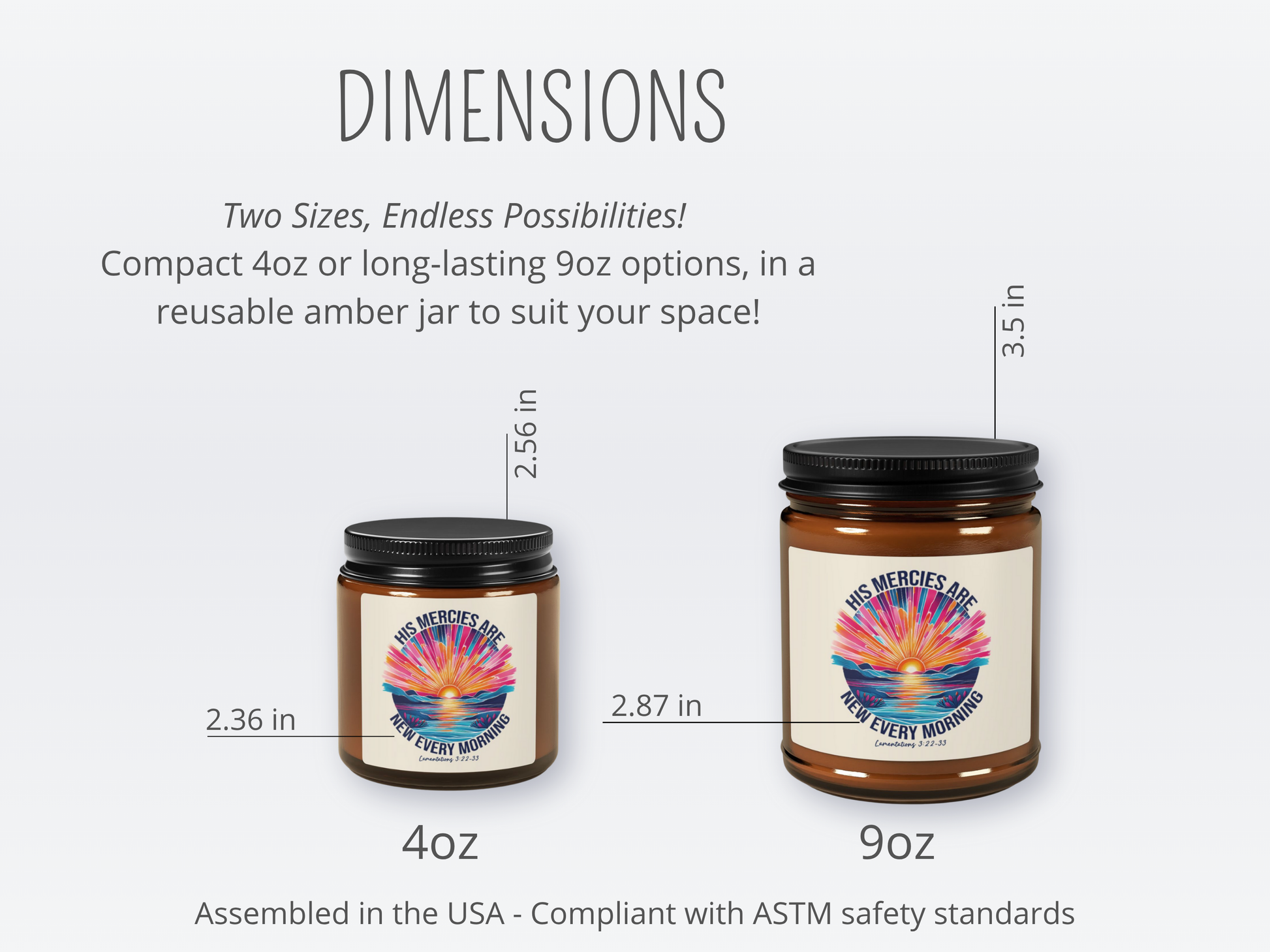 Amber glass jars in two sizes, 4oz and 9oz, with colorful labels reading "His Mercies Are New Every Morning." The jars are cylindrical and have black lids.