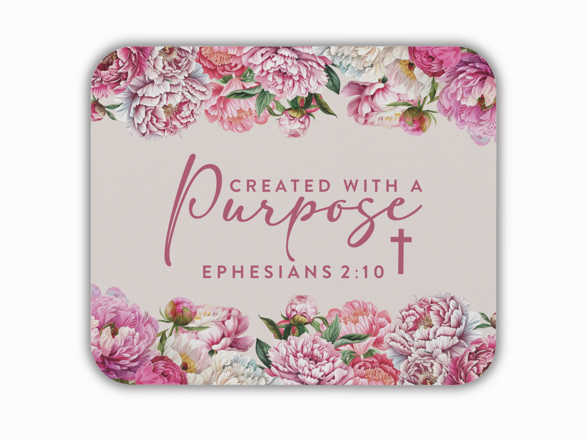 Floral design with pink peonies frames the words "Created with a Purpose, Ephesians 2:10" on a light background, conveying inspiration and faith.