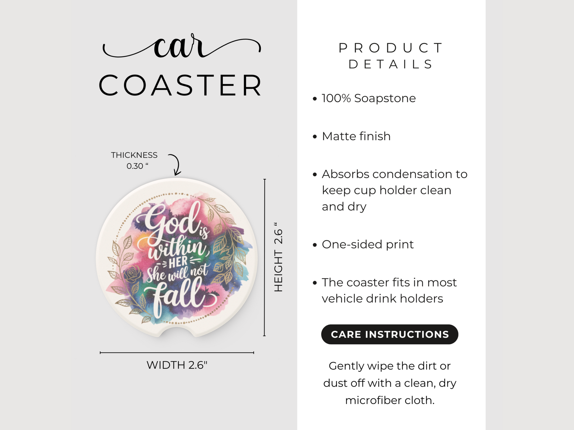 Car cup coaster product image with a floral design and inspirational text: “God is within her, she will not fall.” Features include soapstone material, matte finish, fits most vehicle drink holders, absorbs condensation, and easy cleaning instructions.