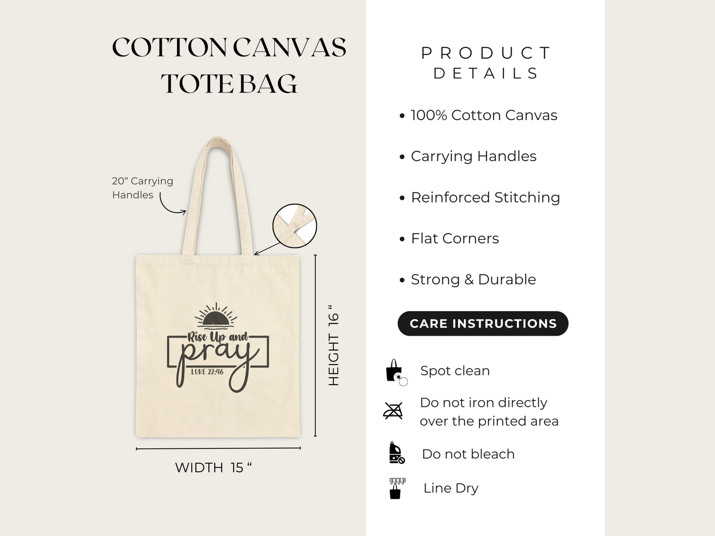 Cotton canvas tote bag with "Rise Up and Pray, Luke 22:46" design. Features 20" handles, reinforced stitching. Details and care instructions listed.