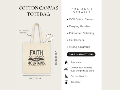 Cotton canvas tote bag with "Faith Can Move Mountains" text. Features include 20" handles and reinforced stitching. Product details and care instructions listed.