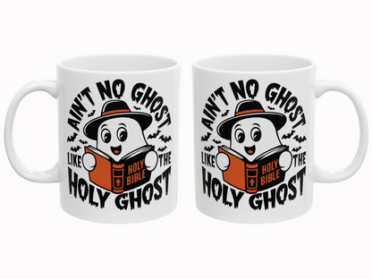 Fall Mug - Ain’t No Ghost Like the Holy Ghost - Christian Halloween