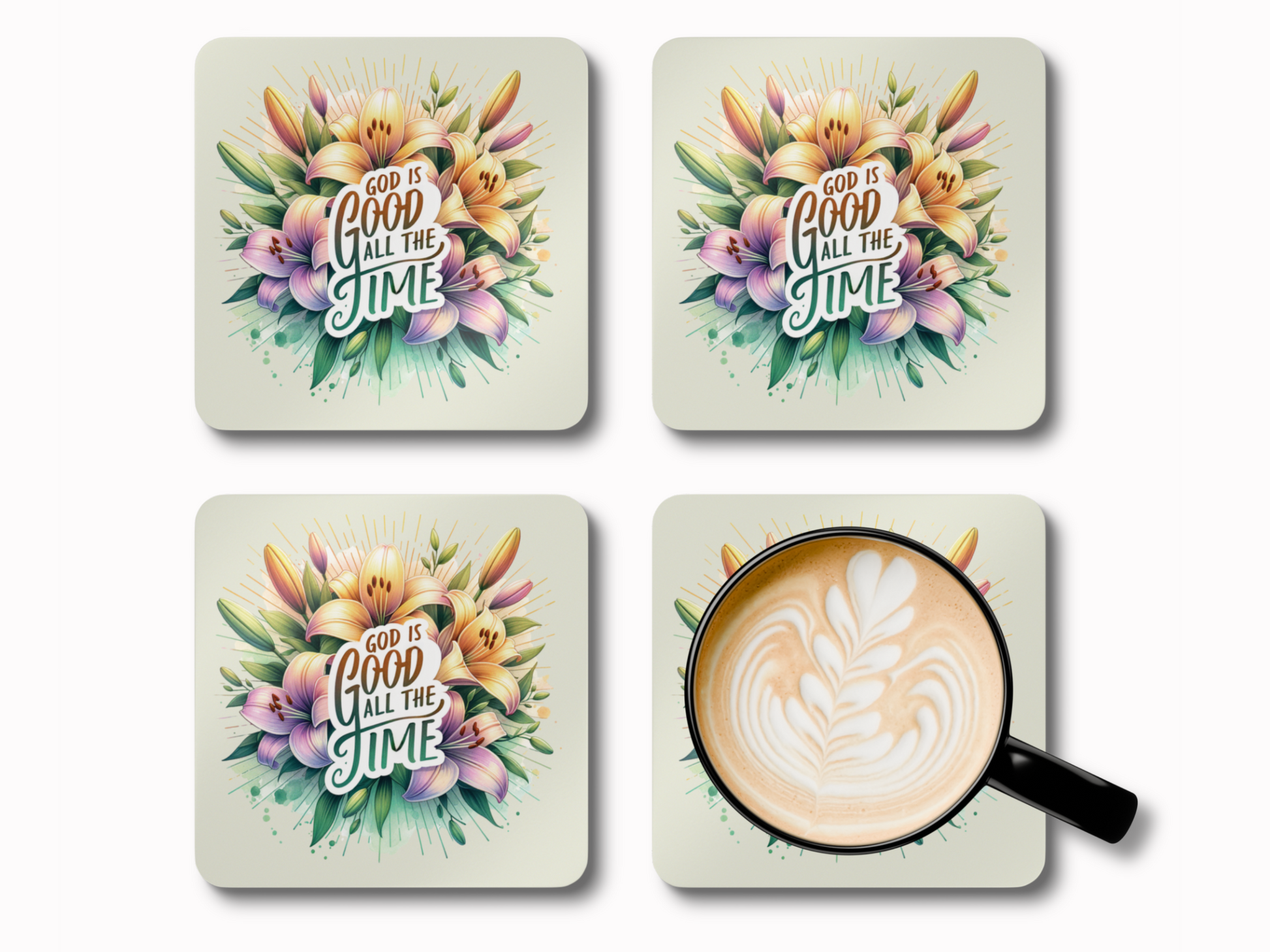 Set of four floral scripture coasters featuring “God is Good All the Time” in bold lettering, styled with latte art coffee mug.
