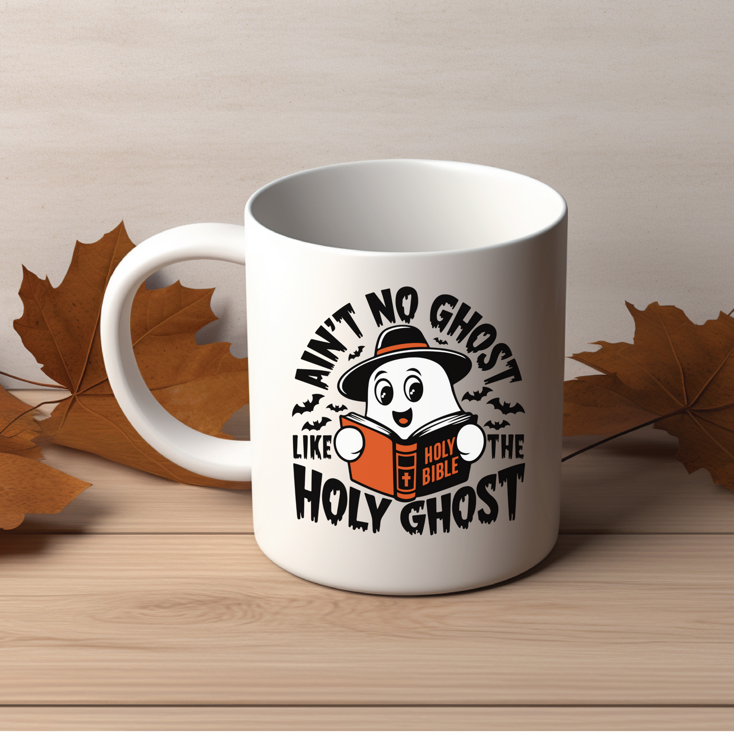 Fall Mug - Ain’t No Ghost Like the Holy Ghost - Christian Halloween