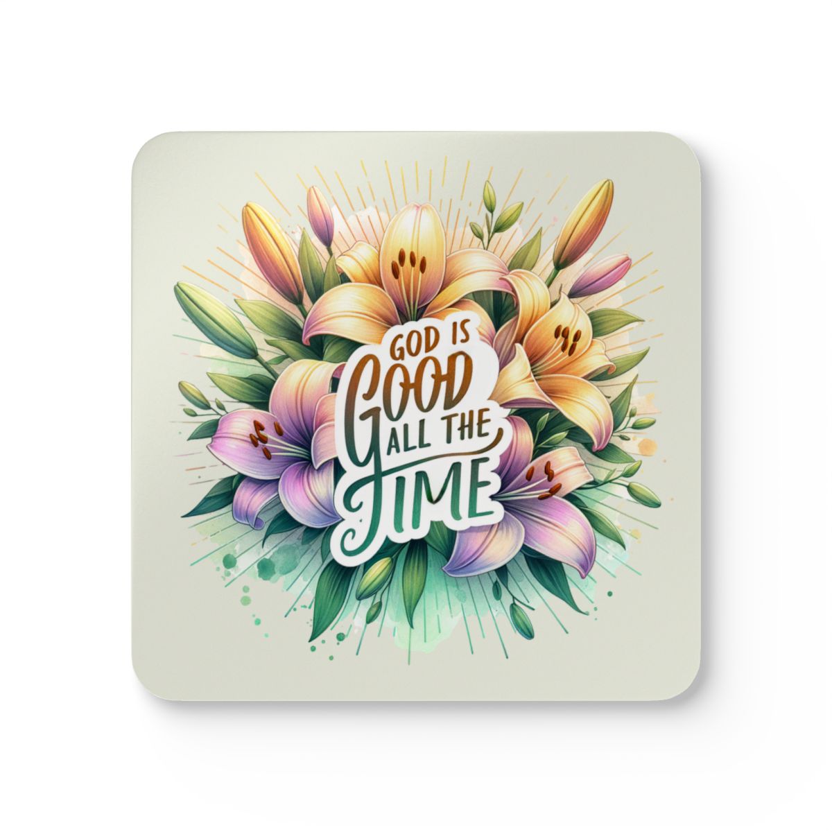 Coaster with floral design and 'God is Good All the Time' text on a light background