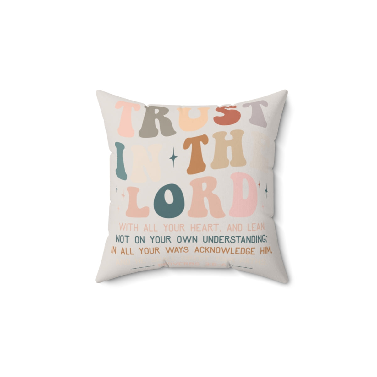 Decorative pillow with motivational quote on a white background. Size 14x14 inches.